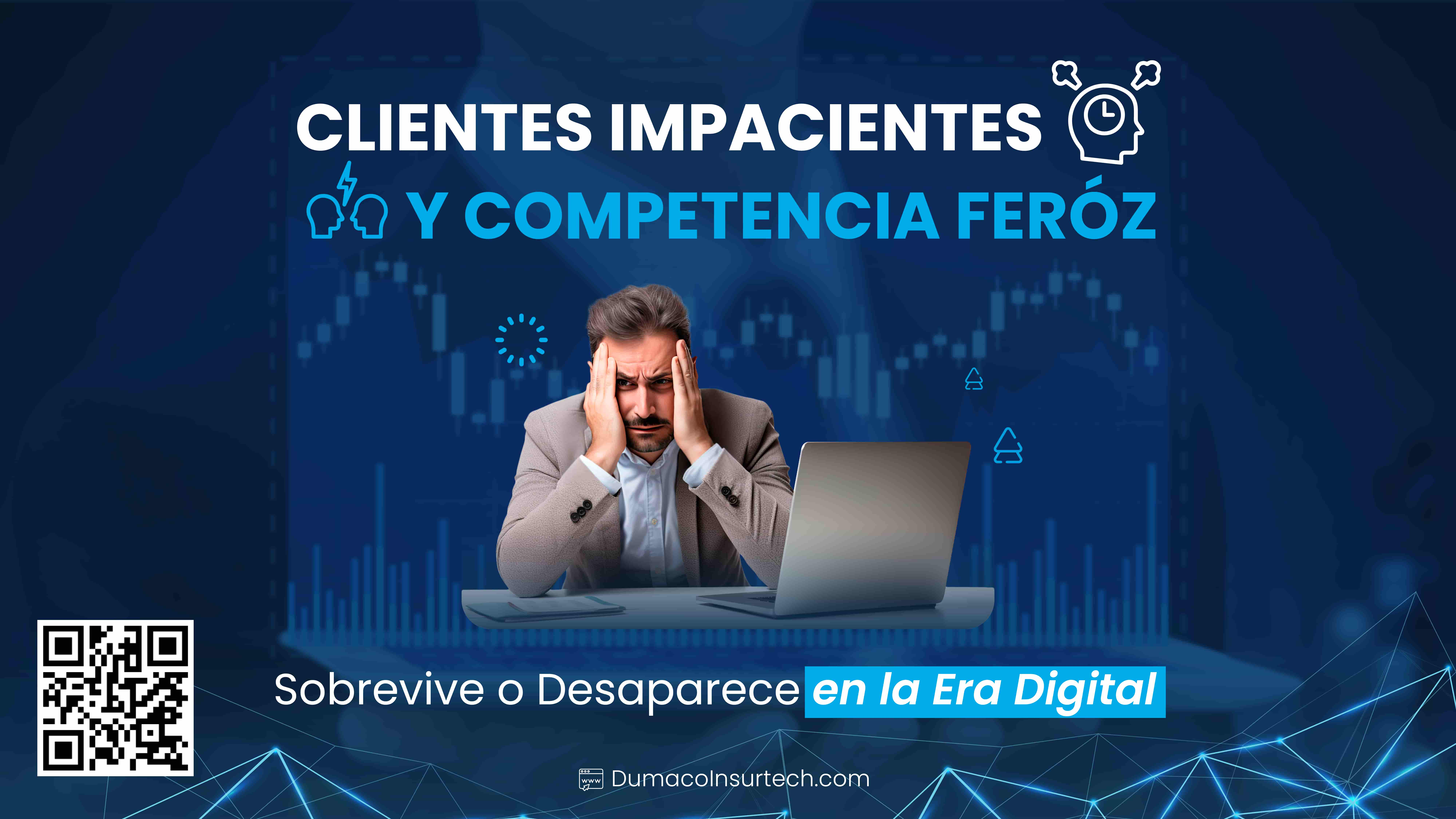 Clientes Impacientes y Competencia Feroz: Sobrevive o Desaparece en la Era Digital